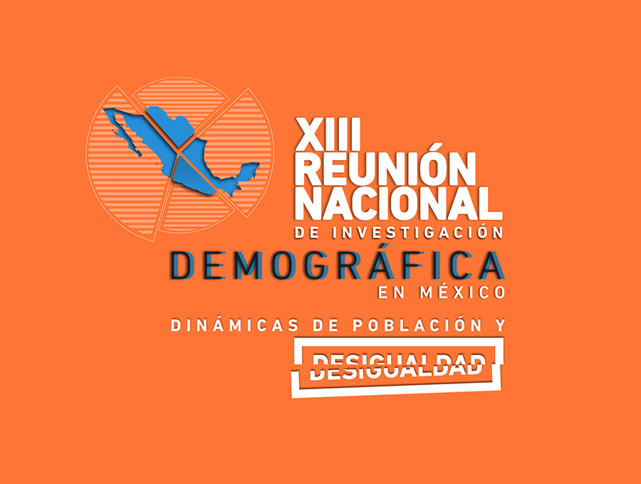 XIII Reunión Nacional de Investigación Demográfica en México